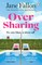 Fallon, J: Over Sharing