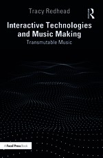Interactive Technologies and Music Making