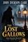 The Lost Gallows