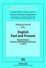 English Past and Present; Selected Papers from the IAUPE Malta Conference in 2010