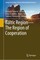 Baltic Region-The Region of Cooperation