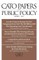 Cato Papers on Public Policy, Volume 1