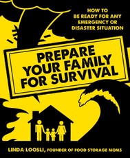 Prepare Your Family for Survival