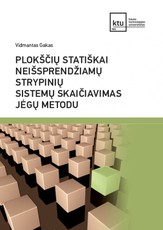 Plokščių statiškai neišsprendžiamų strypinių sistemų skaičiavimas jėgų metodu