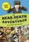 My Near-Death Adventures: I Almost Died. Again.