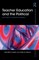Teacher Education and the Political