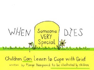 When Someone Very Special Dies