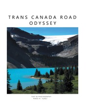 Tyabji, A: Trans Canada Road Odyssey