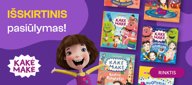 KAKĖ MAKĖ ASORTIMENTUI - extra nuolaidos iki -40%!