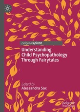Understanding Child Psychopathology Through Fairytales