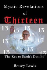 Mystic Revelations of Thirteen