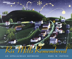 Rix Mills Remembered