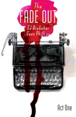 Fade Out Vol. 1