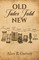 Old Tales Told New