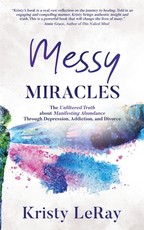 Messy Miracles