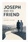 Joseph and His Friend