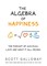 The Algebra of Happiness