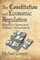 The Constitution and Economic Regulation