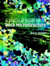 Practical Guide to Rock Microstructure