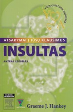 Insultas: atsakymai į jūsų klausimus. Antras leidimas
