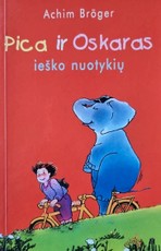 Pica ir Oskaras ieško nuotykių