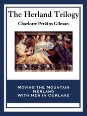 The Herland Trilogy