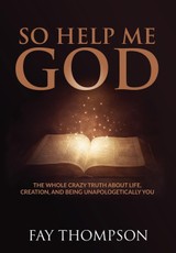 So Help Me God