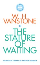 The Stature of Waiting