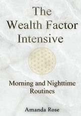 The Wealth Factor Intensive
