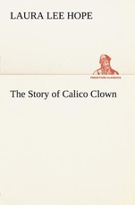 The Story of Calico Clown