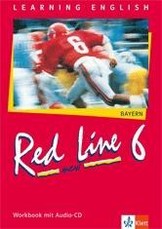 Red Line New 6. Workbook mit Audio-CD. Bayern