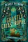 A Ghastly Catastrophe