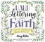 Hand Lettering for Faith