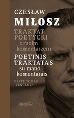 Poetinis traktatas su mano komentarais. Traktat poetycki z moim komentarzem