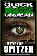 The Quick and the Jurassic Undead