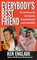 Everybody's Best Friend
