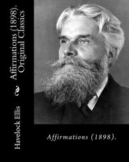 Affirmations (1898). By