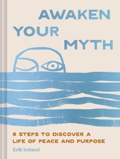 Awaken Your Myth