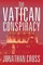 The Vatican Conspiracy