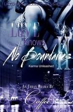 Love Knows No Boundaries 2