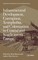 Infrastructural Development, Corruption, Xenophobia, and Colonization in Central and Southeastern Europe
