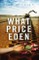 What Price Eden