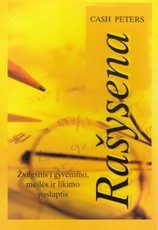 Rašysena: žvilgsnis į gyvenimo, meilės ir likimo paslaptis