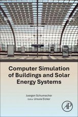 Computer Simulation of Buildings and Solar Energy Systems