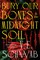 Bury Our Bones in the Midnight Soil