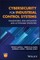 Cybersecurity for Industrial Control Systems