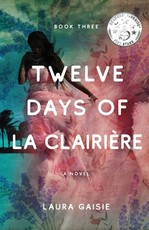 Twelve Days of La ClairiÃ¨re