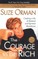 The Courage to Be Rich