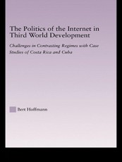 The Politics of the Internet in Third World Development