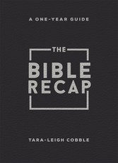 The Bible Recap